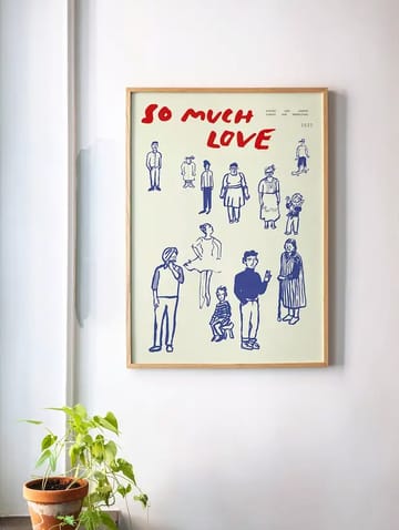 So Much Love 海报 - 30x40 cm - Paper Collective